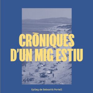 Coberta de Cròniques d’un mig estiu, de Maria Antònia Oliver