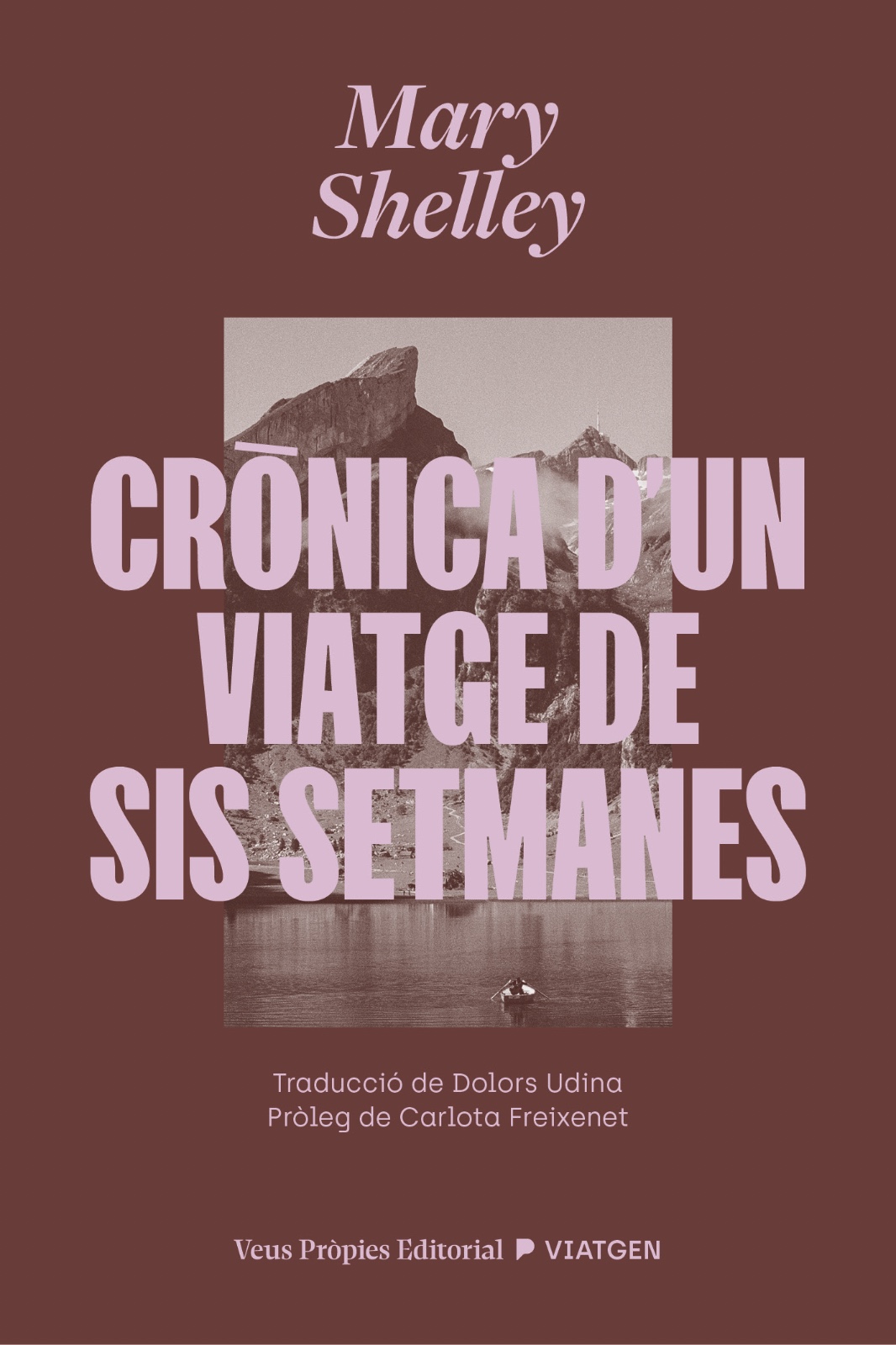 Coberta de Crònica d'un viatge de sis setmanes, de Mary Shelley
